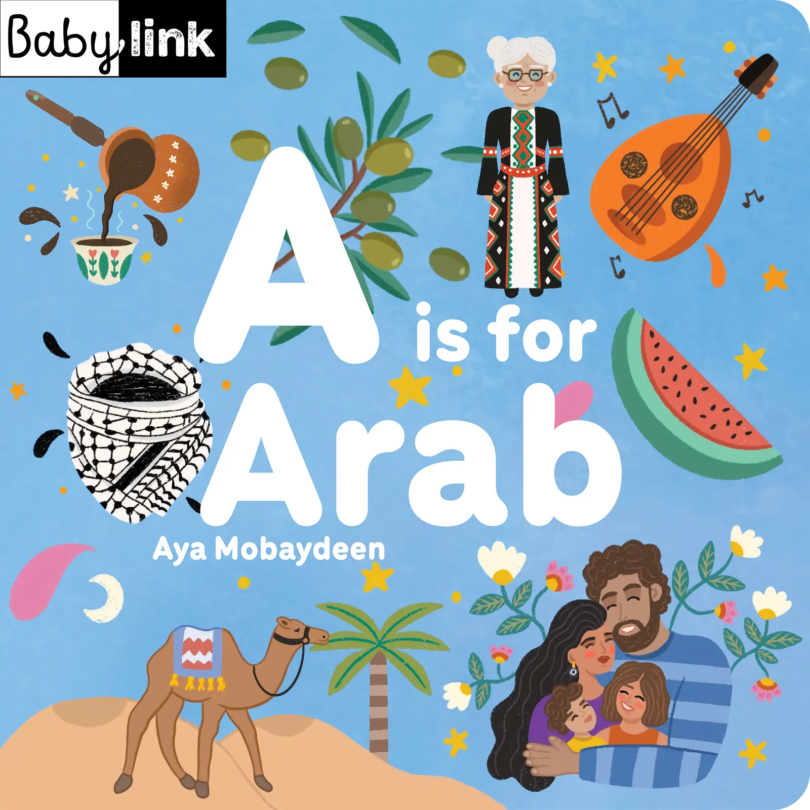 A is for Arab by Aya Mobaydeen, cover
