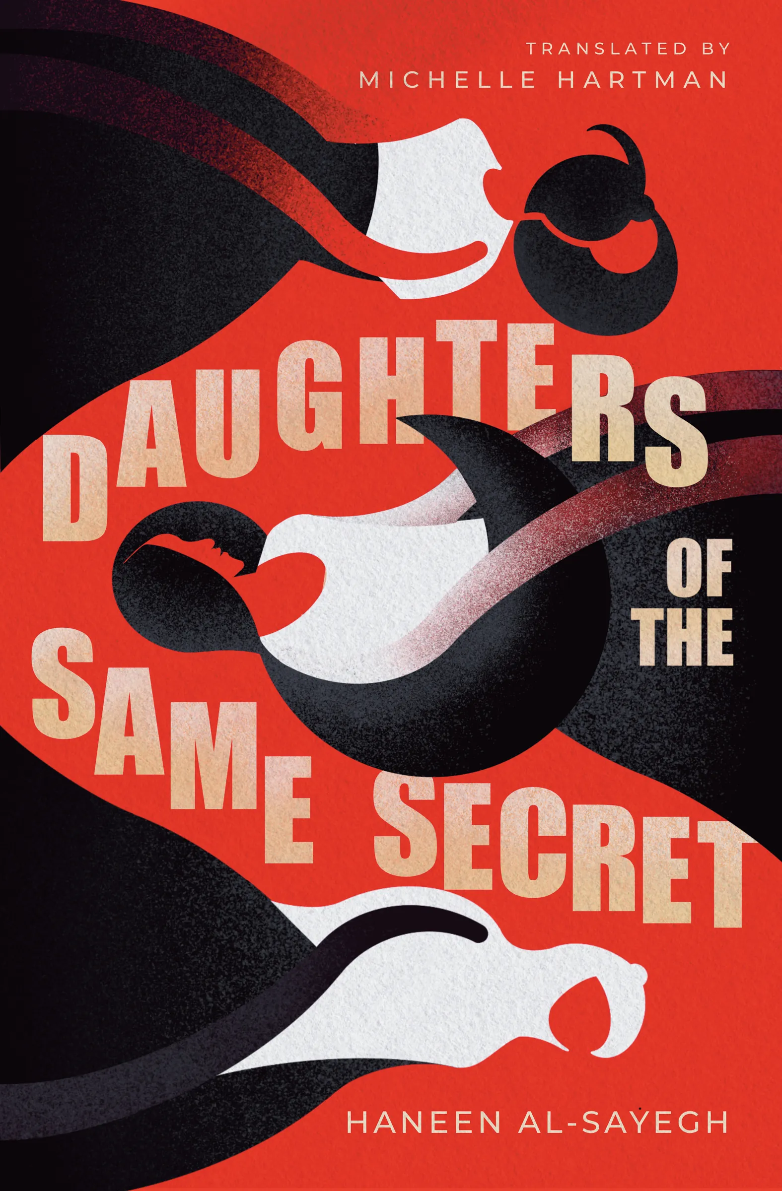 Daughters of the Same Secret by Haneen Al-Sayegh, cover
