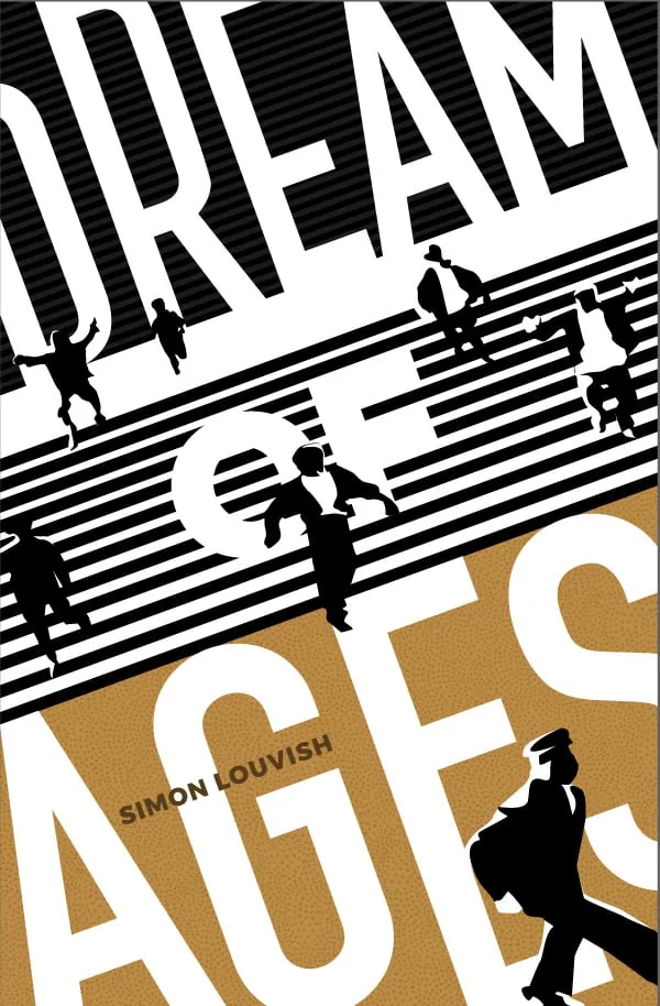 Dream of Ages by Simon Louvish, cover
