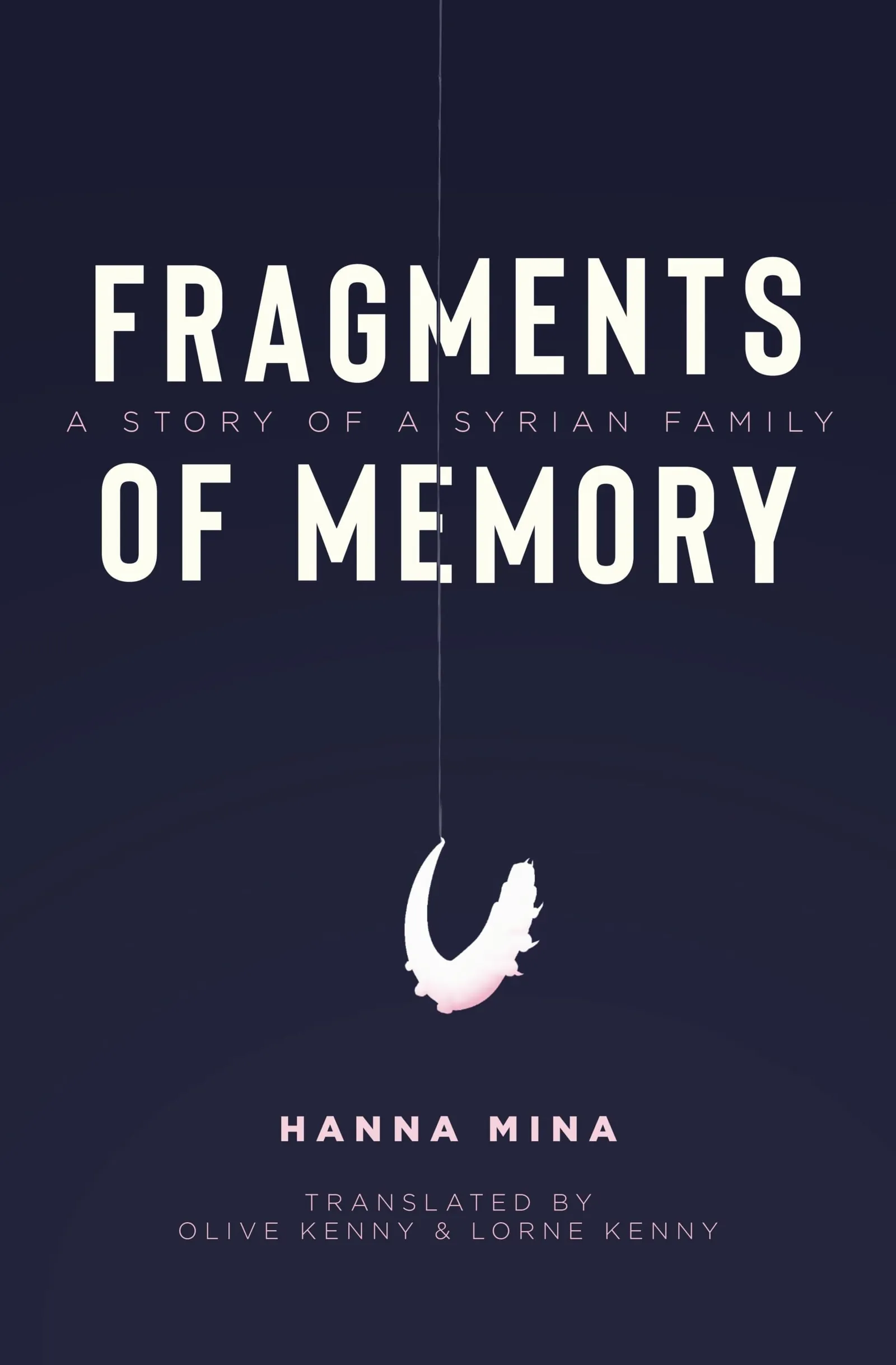 Fragments of Memory by Hanna Mina, cover
