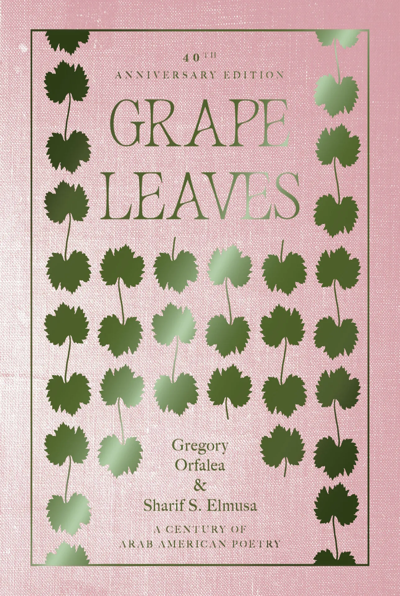 Grape Leaves by Gregory Orfalea & Sharif S. Elmusa, cover