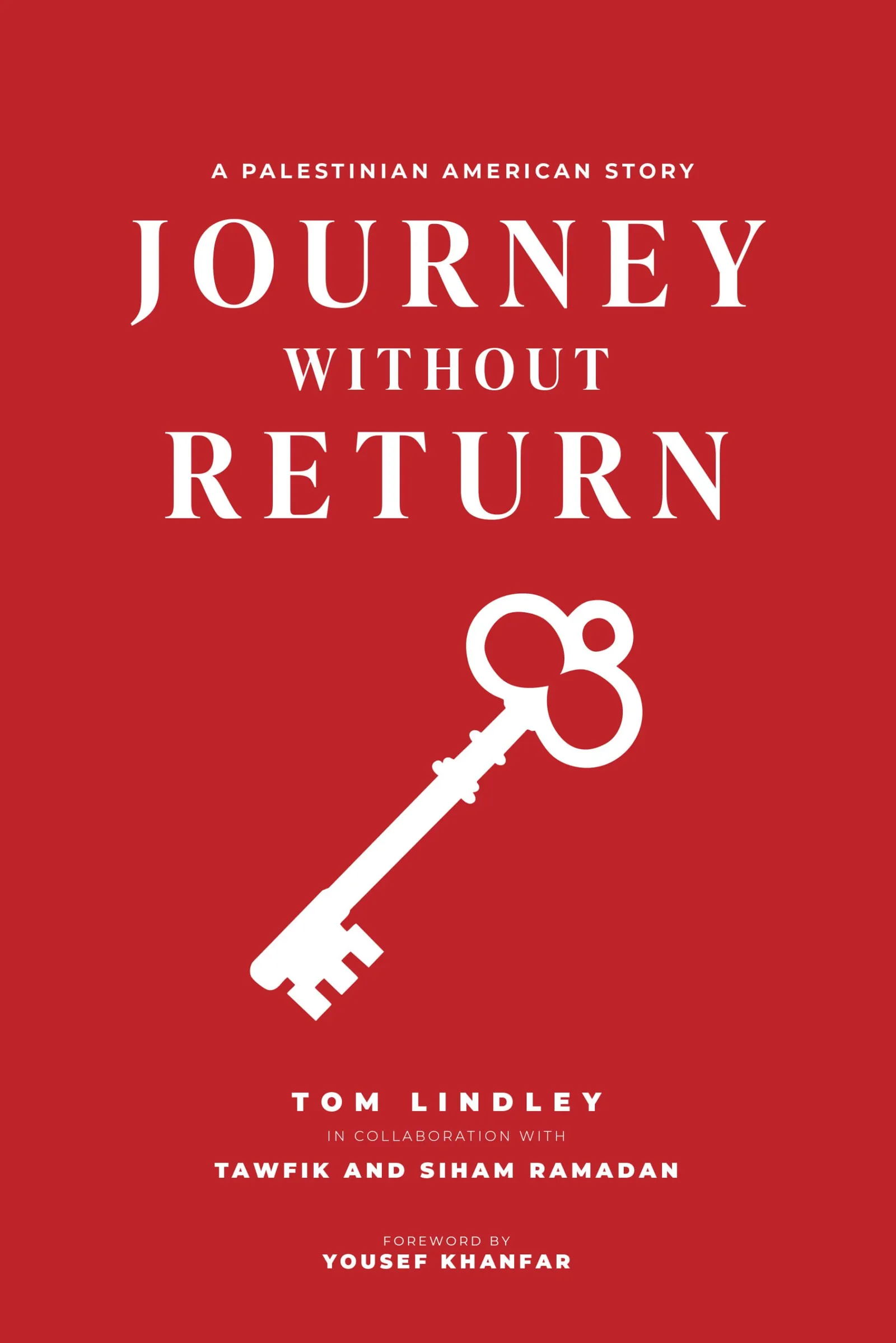 Journey without Return by Tom Lindley & Tawfik and Siham Ramadan, cover