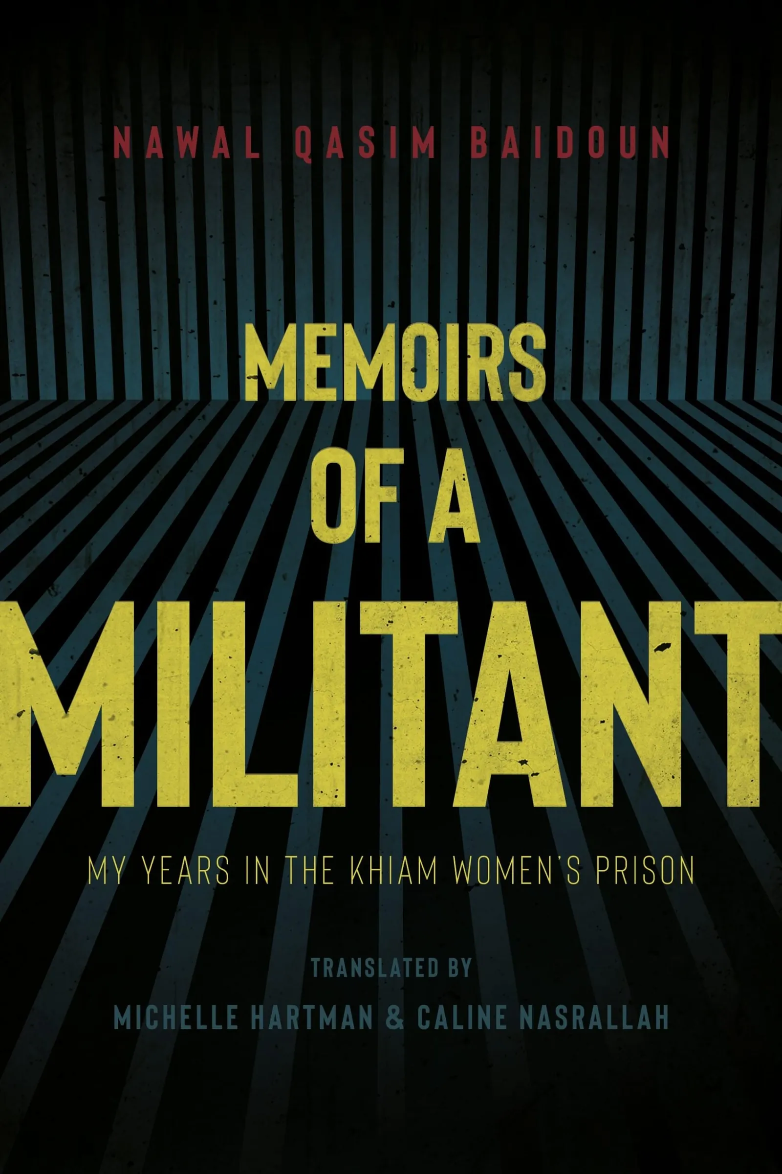 Memoirs of a Militant by Nawal Qasim Baidoun, cover