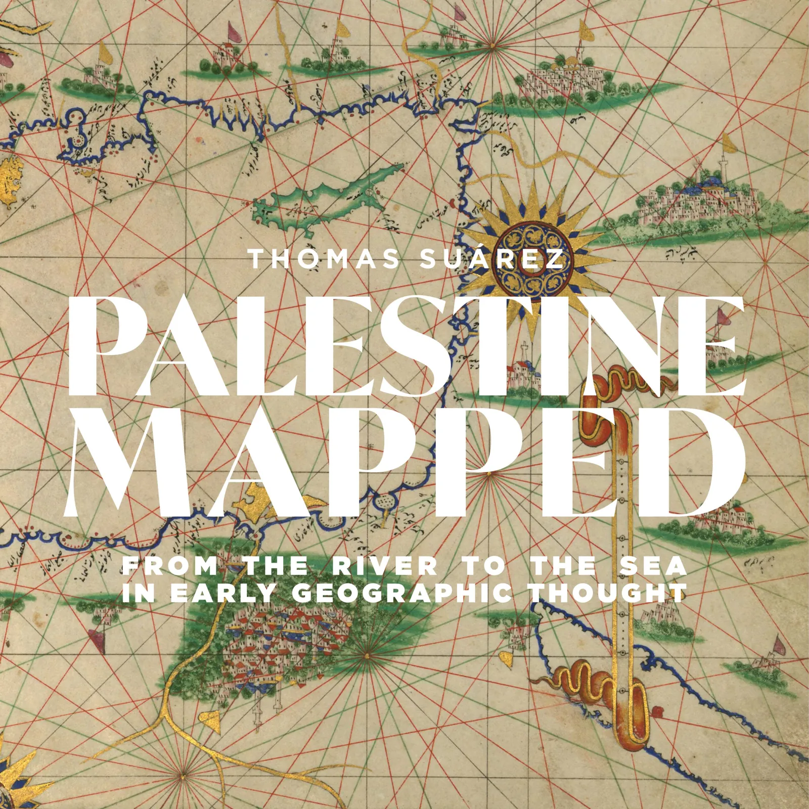 Palestine Mapped by Thomas Suárez, cover