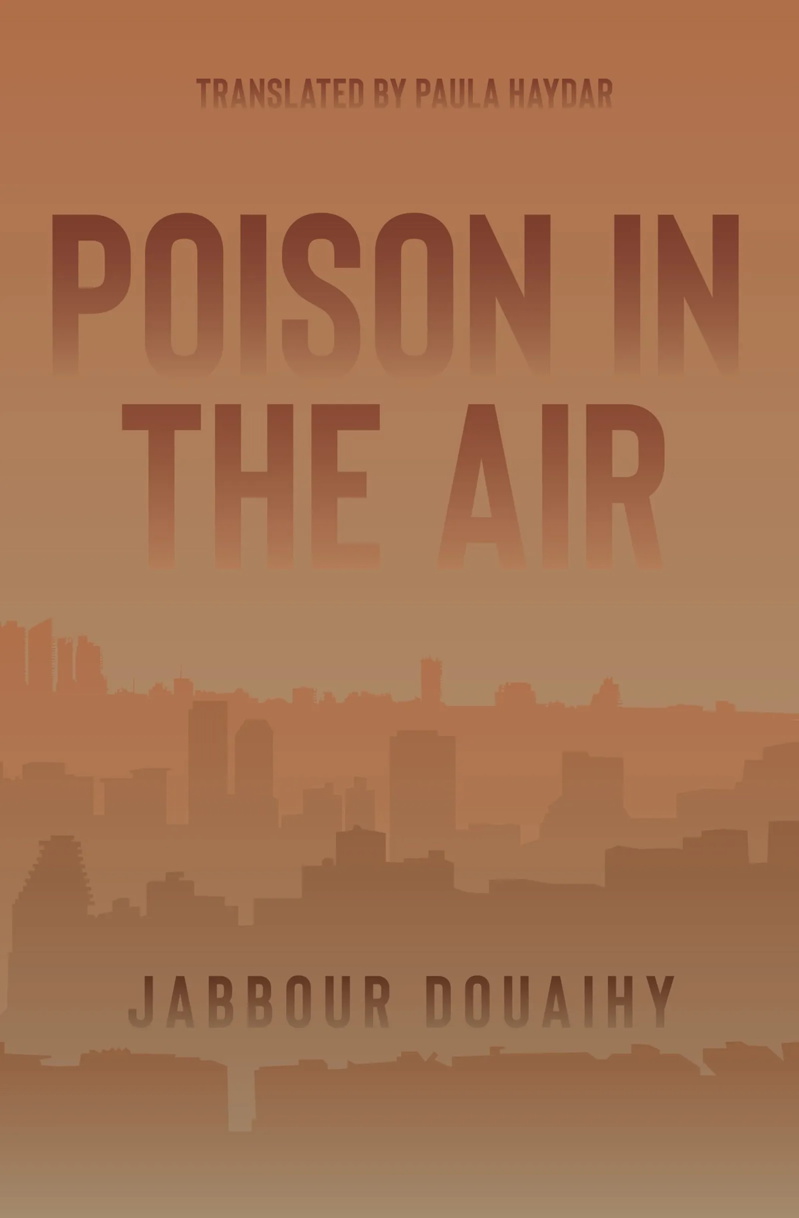 Poison in the Air by Jabbour Douaihy, cover