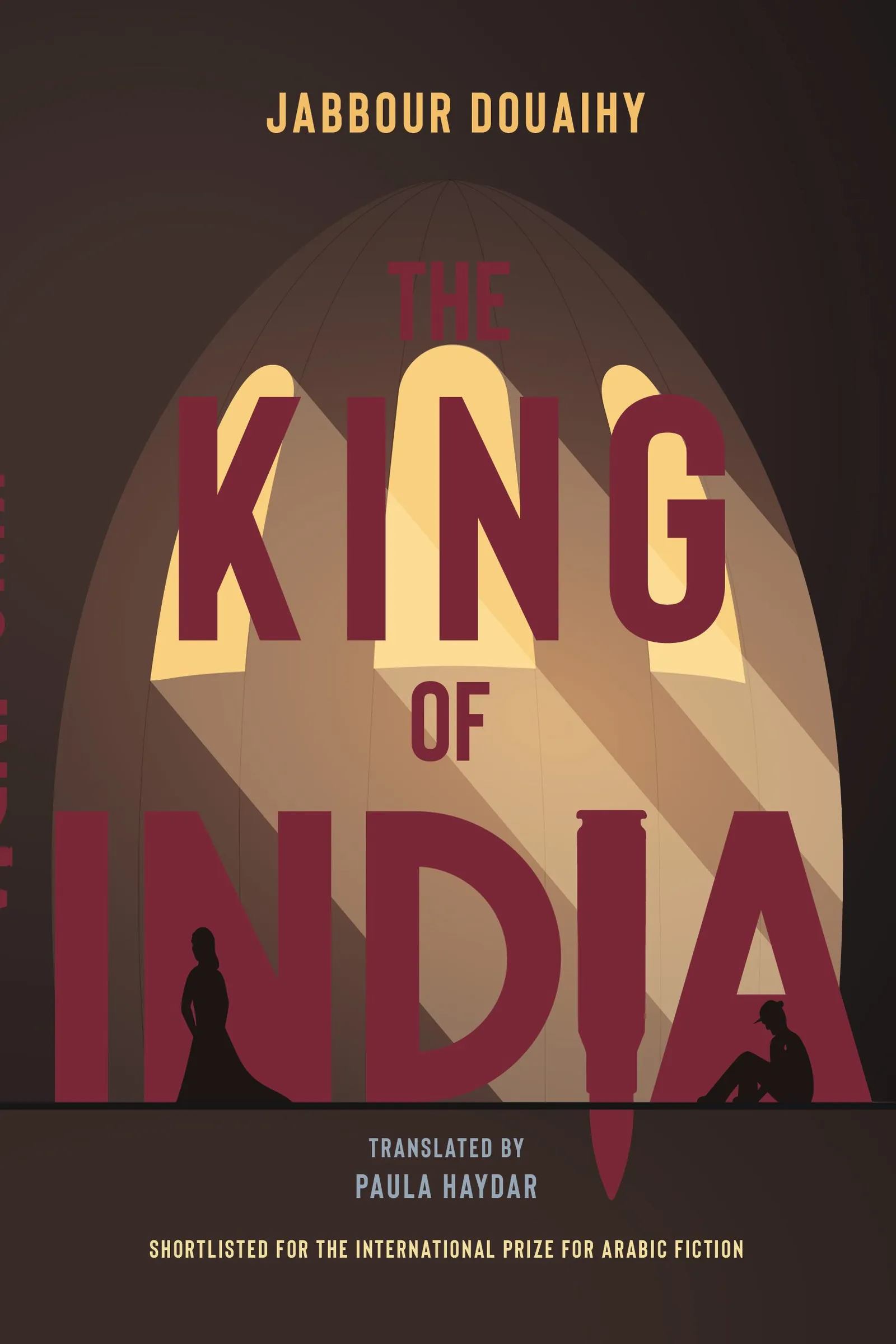 The King of India by Jabbour Douaihy, cover