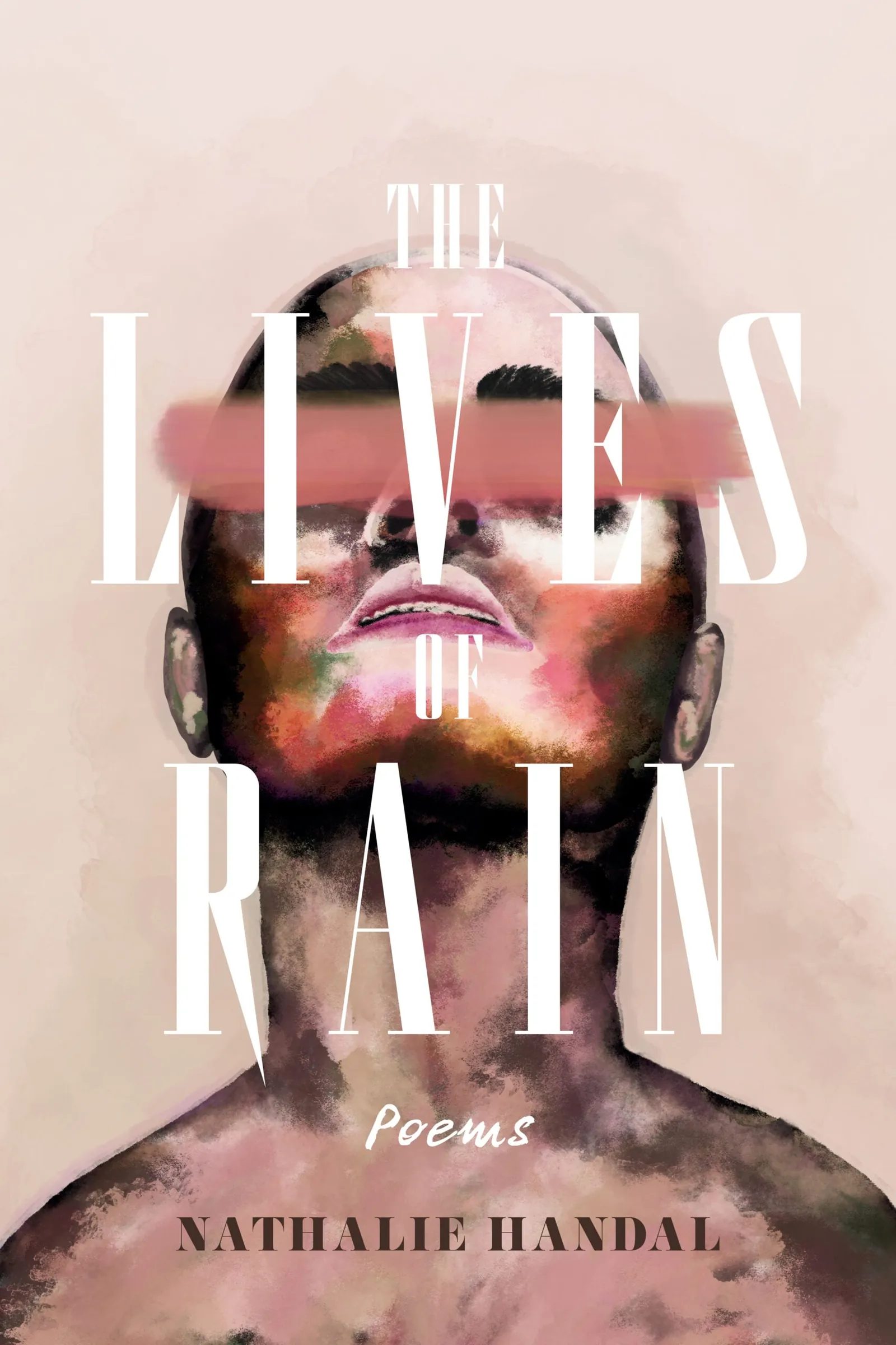 The Lives of Rain by Nathalie Handal, cover