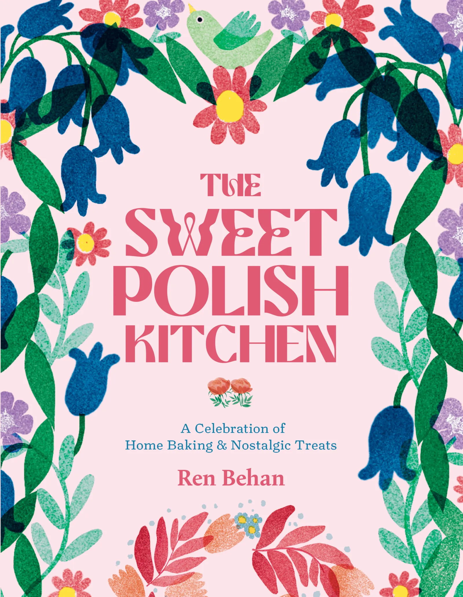 The Sweet Polish Kitchen by Ren Behan, cover