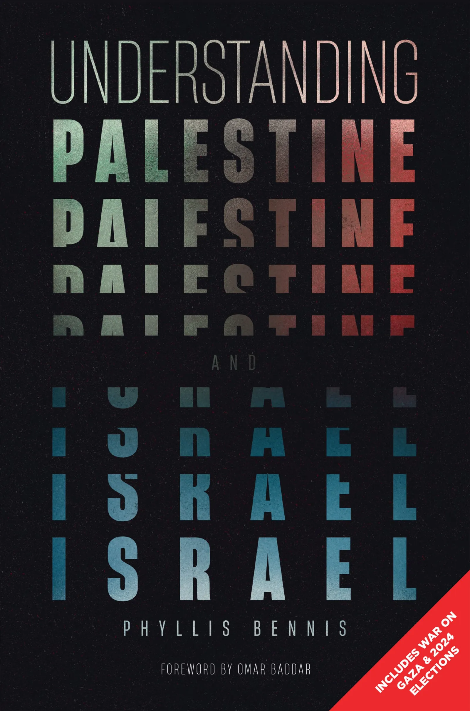 Understanding Palestine & Israel by Phyllis Bennis, Foreword by Omar Baddar, cover